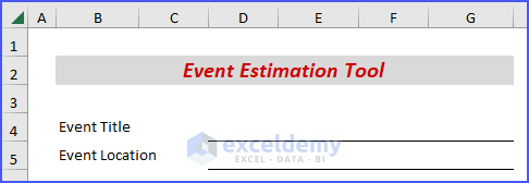 Creating Basic Information Area in Event Estimation Tool