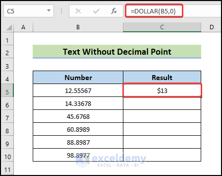 text without decimal point to Use DOLLAR Function in Excel