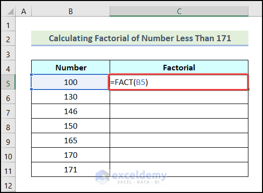 Calculating Factorial of Number Less Than 171 to Calculate Factorial of Large Number in Excel