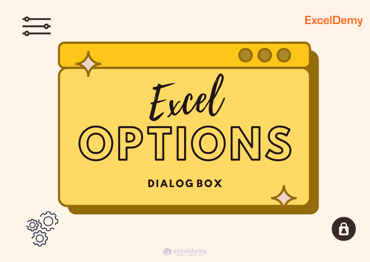Excel Options Dialog Box