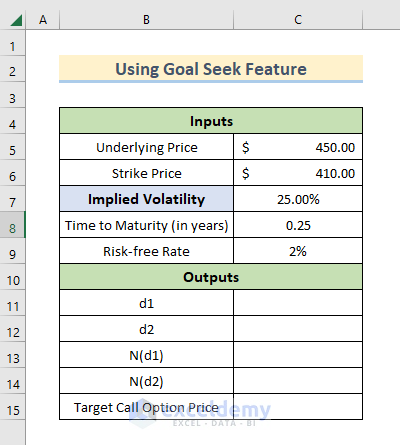 Use Goal Seek Feature to Calculate Implied Volatility in Excel