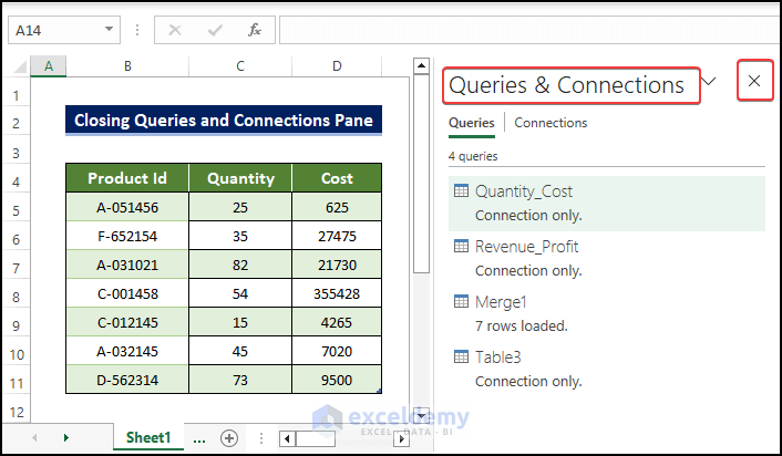 How to Close Queries and Connections Pane in Excel - ExcelDemy