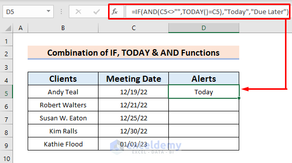 Combine IF, TODAY & AND Functions to Show Alerts in Excel