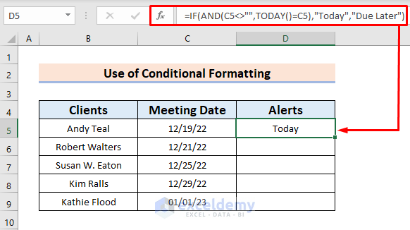 Utilize Conditional Formatting Feature to Display Alerts Notifications in Excel