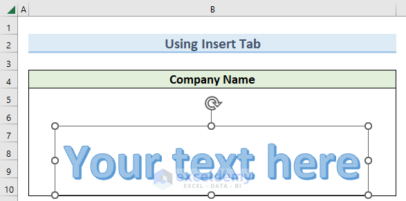 steps to insert WordArt in Excel