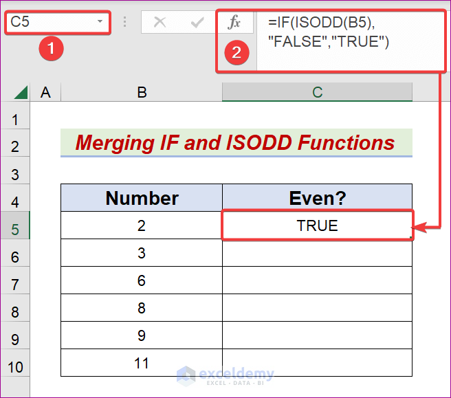 Merge IF and ISODD Functions to Determine Even Numbers