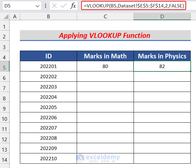 Use of VLOOKUP function to get the physics marks to inner join in Excel