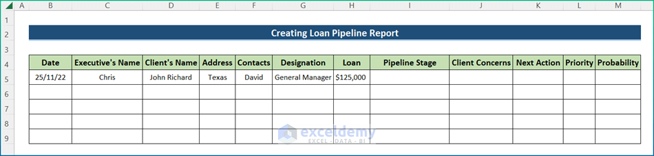 Input Data to Create Loan Pipeline Report in Excel