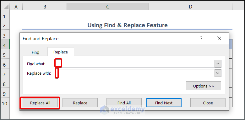 5. Using Find & Replace Feature