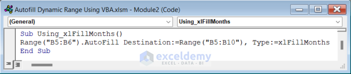 Code to Autofill Months Using xlFillMonths in Dynamic Range in Excel