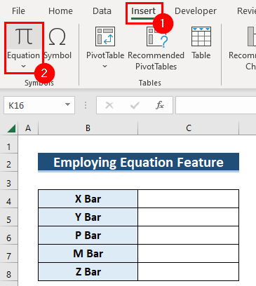 Employ Equation Feature to Insert X Bar in Excel