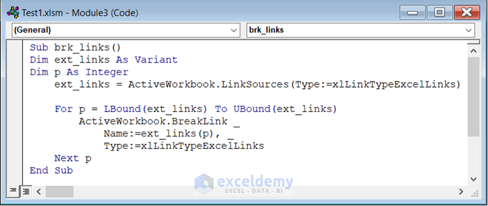 VBA Code with LBound and UBound Functions to Break Links in Excel
