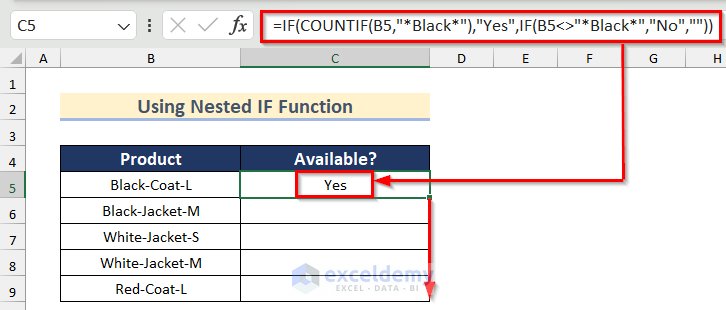 Use Nested IF Function to Return Value with Multiple Conditions in Excel