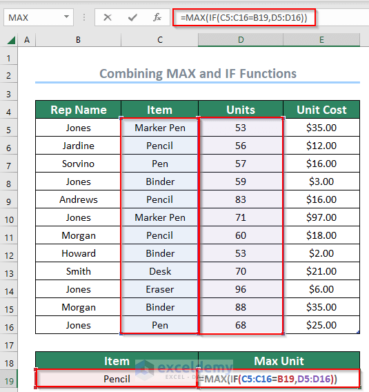 inserting a Combination of MAX and IF formulas to find the largest value based on criteria