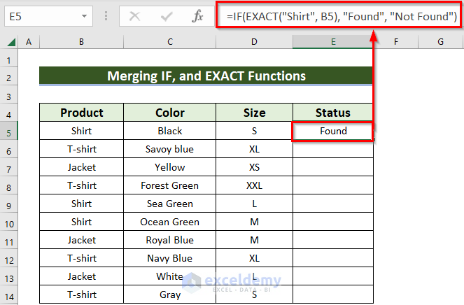 Merge IF & EXACT Functions to Make IF Then Statements with Text