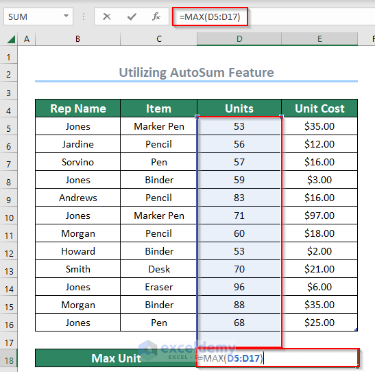 inserting formula to use MAX function from the AutoSum feature to find largest value in excel