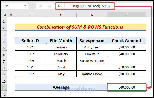 Combine Excel SUM and ROWS Functions to Calculate Average Counting Null Cells