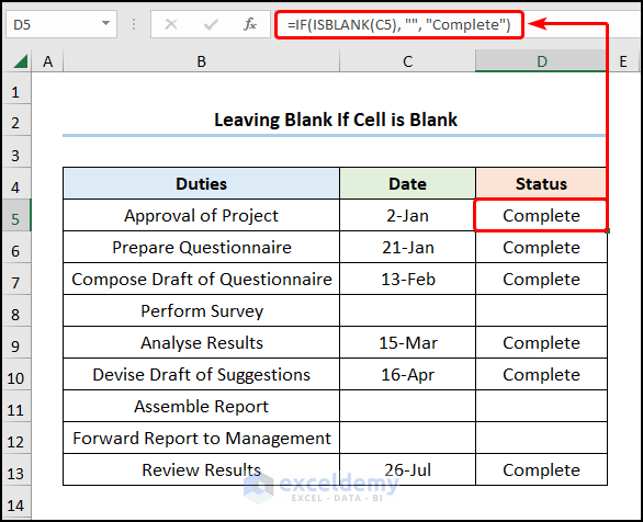 Leaving Blank If Cell Is Blank using the IF and ISBLANK functions