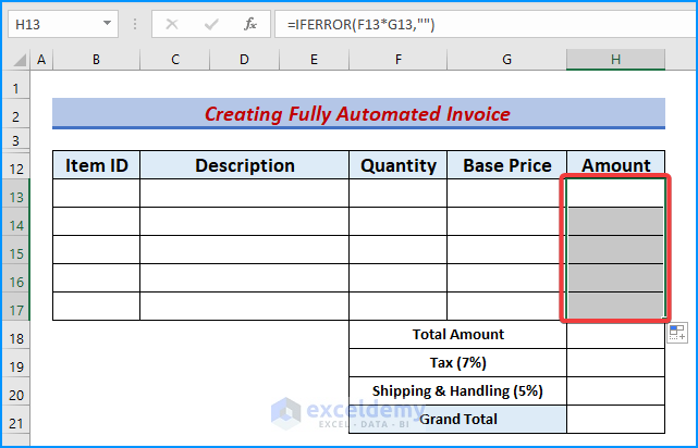 Excel Multiplication Function and IFERROR Function in H13:H17