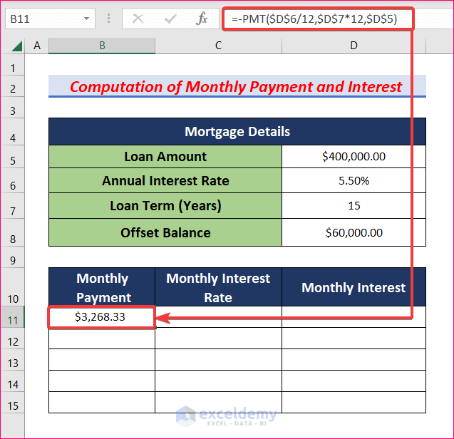 Calculate Monthly Payment to Create Offset Mortgage Calculator in Excel