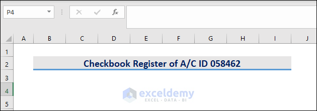 Giving Title to the Excel Checkbook Register