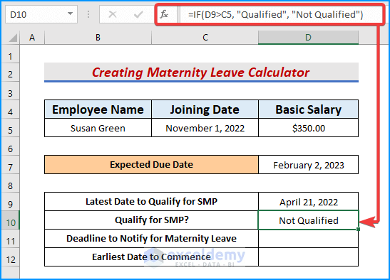Joining Excel formula and IF function in D10 to create maternity leave calculator in Excel