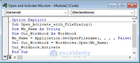 VBA code to open and activate workbook using File Picker