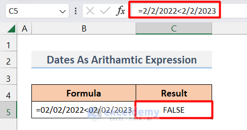 Date as Arithmetic Expression in Excel (compare dates in excel not working)
