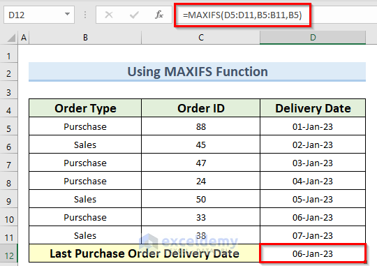 Using MAXIFS Function to Find the Max Date in a Range with Criteria in Excel