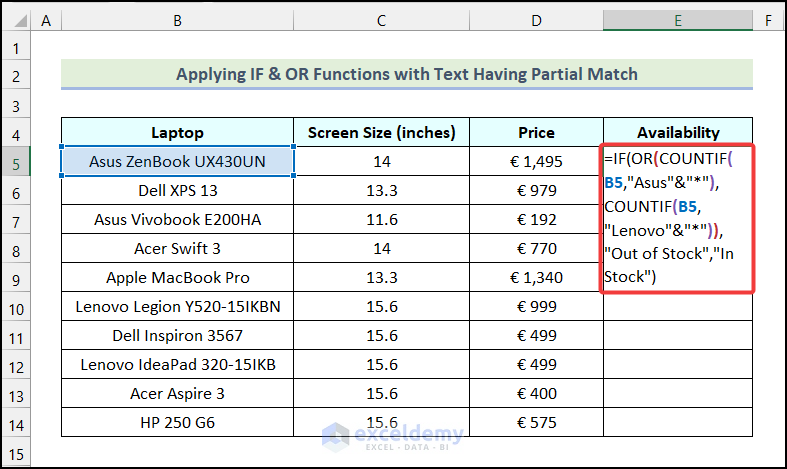 Using IF, OR, & COUNTIF functions for texts having partial match in Excel