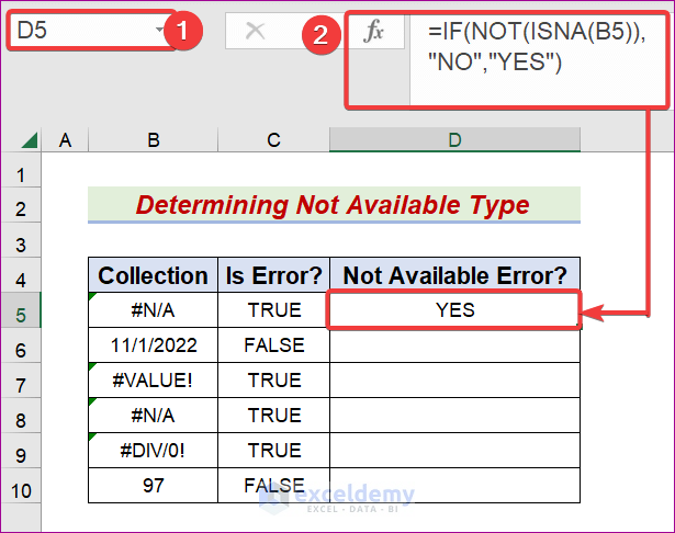 Merge IF, NOT and ISNA Functions to Determine Not Available Type Error (#N/A) in Excel