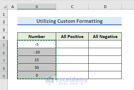 Utilize Custom Formatting to Transform Negative Value to Positive and Vice Versa
