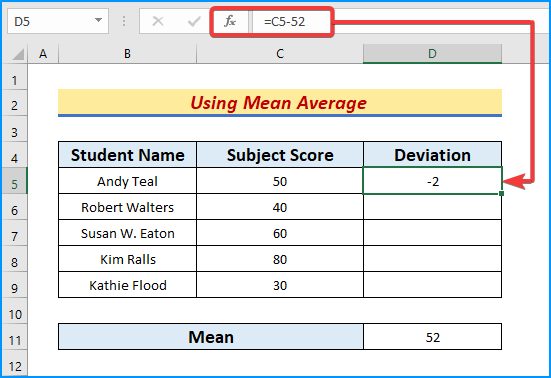 Subtract Mean to Determine Deviations