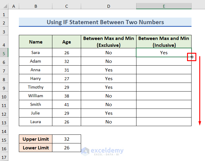 Drag Down formula of if statement excel between two numbers in following cells