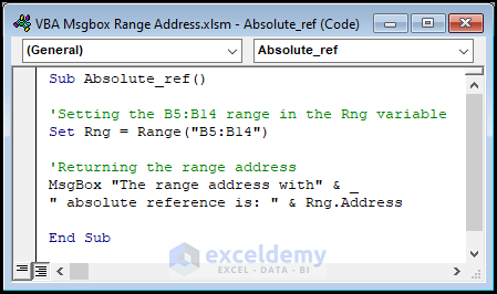 VBA code for displaying range address with absolute cell reference