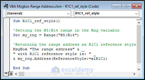 VBA code for displaying range address as R1C1 reference style.