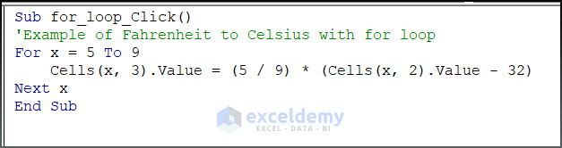 vba code for Fahrenheit to celsius conversion using for loop