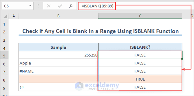Using the Excel ISBLANK Function in a Range .