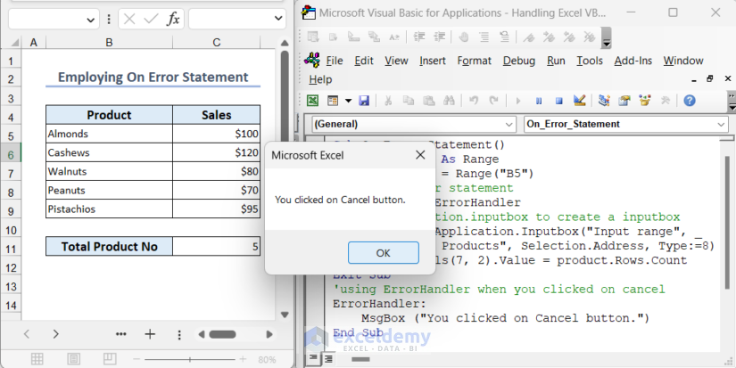 Overview image of Employing On Error Statement to Use VBA InputBox Cancel Button with Exit Sub