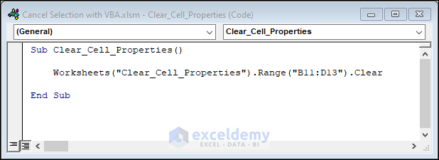 Code to Clear All Cell Properties of the Selection Range