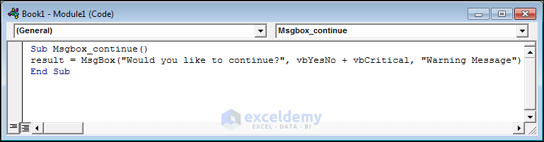 Code for the MsgBox with title Warning Message