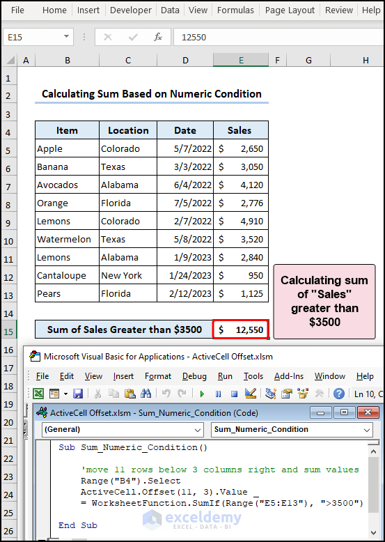 Calculating the sum with numeric condition using ActiveCell Offset and SumIf function