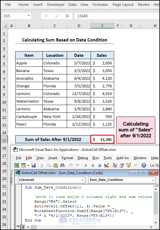 Calculating the sum with date condition using ActiveCell Offset and SumIf function
