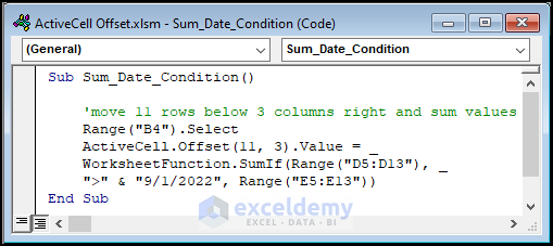 VBA code for calculating the sum with date condition using ActiveCell Offset and SumIf function