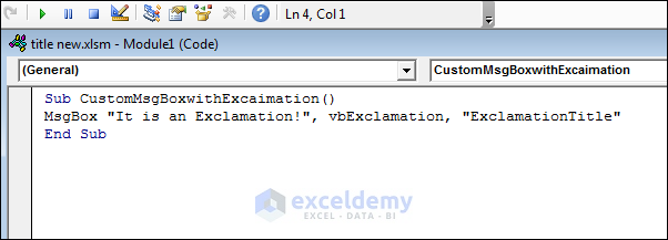 Code of Exclamation MsgBox with title “ExclamationTitle”