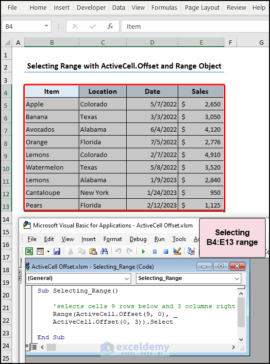 Using ActiveCell Offset and Range object to select B4:E13 range