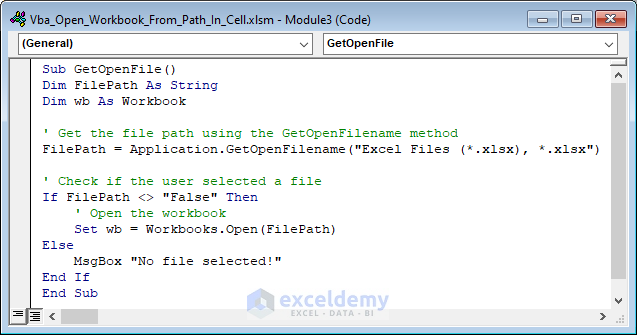 VBA Code to Open Workbook Using Filedialog