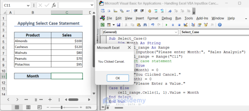Overview image of applying Select Case statement Handle VBA InputBox with Cancel Button in Excel