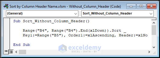 VBA code for sorting column without column header
