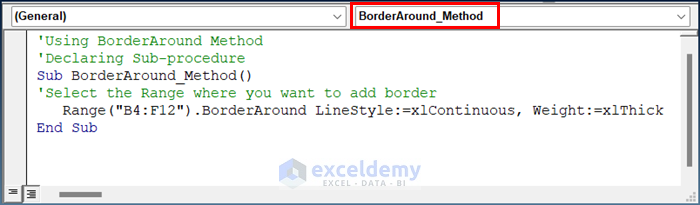 Utilizing VBA BorderAround Method to Add Border in Excel